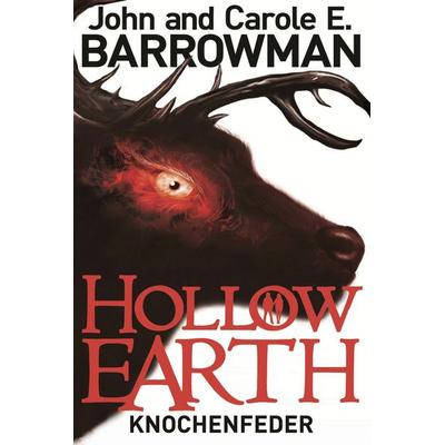 Hollow Earth 2, Taschenbuch von John Barrowman,Carole E. Barrowman, Cross Cult Entertainment, 978-3-95981-519-2