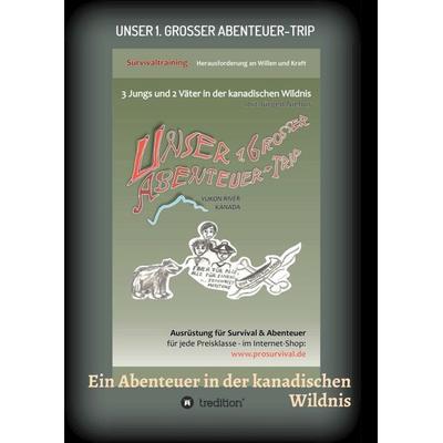 Unser 1. grosser Abenteuer-Trip, Taschenbuch von Jürgen Niehus, Tredition, 978-3-7439-2930-2