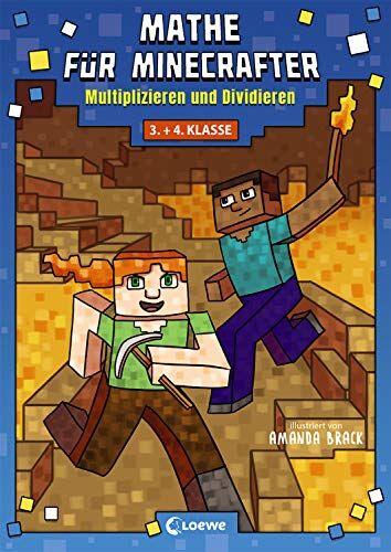 Mathe für Minecrafter - Multiplizieren und Dividieren: Mathematik Nachhilfe abgestimmt auf den Lehrplan der 3. und 4. Klasse - Preis vom 11.10.2026 03:10:56 h
