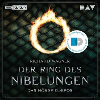 Der Ring des Nibelungen 1–4: Das Rheingold – Die Walküre – Siegfried – Götterdämmerung - Richard Wagner, Audio, 9783742432353