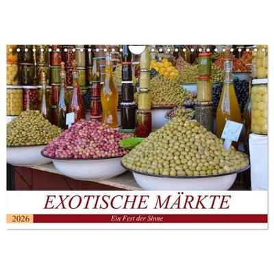 Exotische Märkte (Wandkalender 2026 DIN A4 quer), CALVENDO Monatskalender