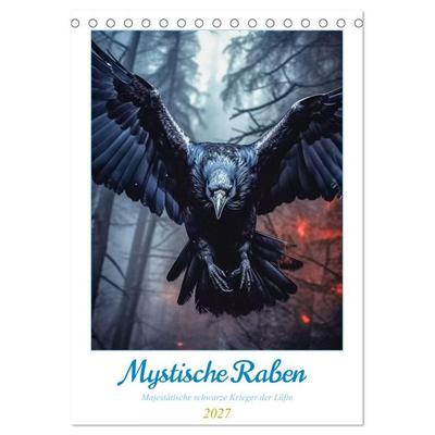 Mystische Raben (Tischkalender 2027 DIN A5 hoch), CALVENDO Monatskalender