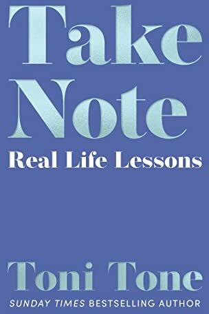Toni Tone - Take Note: Real Life Lessons - Preis vom 06.10.2026 07:26:00 h