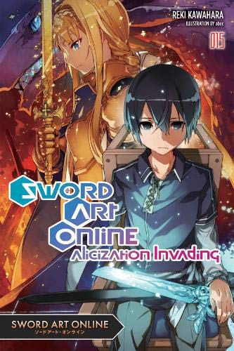 Reki Kawahara - Sword Art Online, Vol. 15 (light novel) - Preis vom 30.09.2026 22:30:23 h