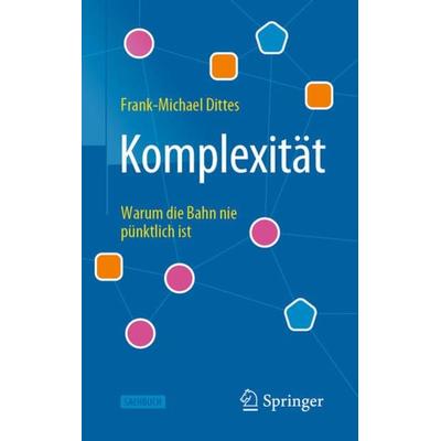 Komplexität, Taschenbuch von Frank-Michael Dittes, Springer Berlin, 978-3-662-63492-9