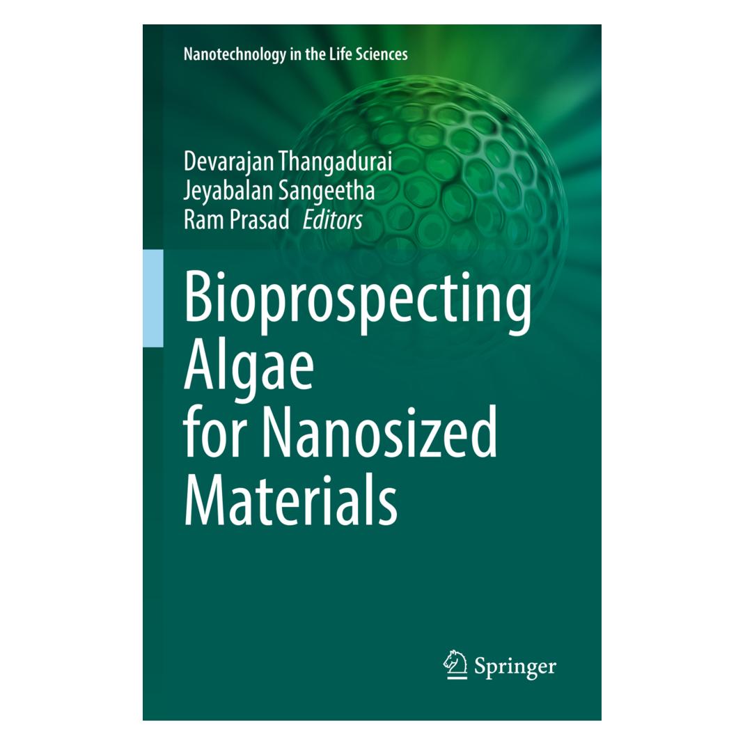 Springer Bioprospecting Algae for Nanosized Materials (Englisch, Softcover, Devarajan Thangadurai, Jeyabalan Sangeetha, Ram Prasad, Sangeetha Jeyabalan) (56936020)