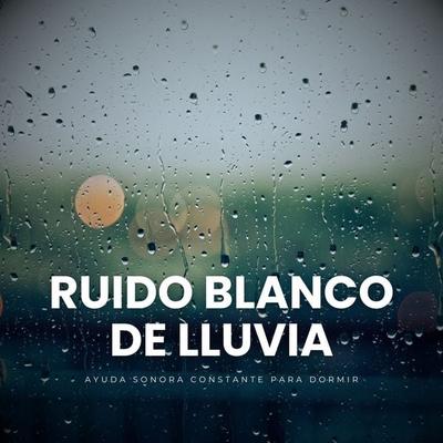 Ruido Blanco de Lluvia - Ruido Blanco de Lluvia-White Noise Therapy, Audio, 4069828037731