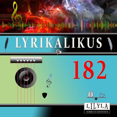 Lyrikalikus 182 - Joachim Ringelnatz, Audio, 9783988522900