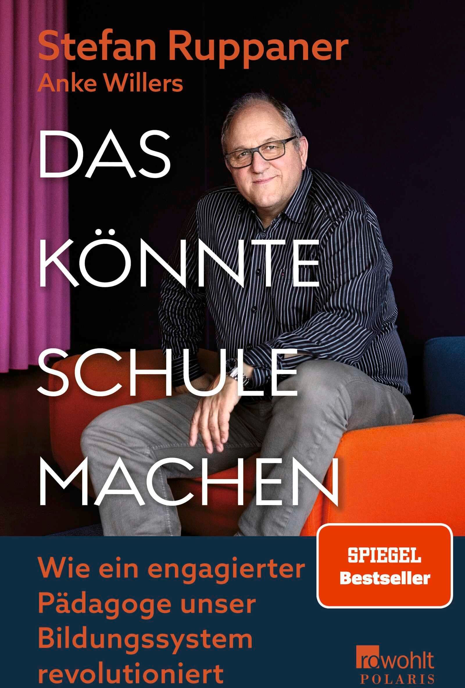 Stefan Ruppaner - Das könnte Schule machen: Wie ein engagierter Pädagoge unser Bildungssystem revolutioniert - Preis vom 30.09.2026 22:30:23 h
