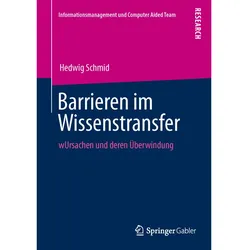 Barrieren im Wissenstransfer, Fachbücher von Hedwig Schmid