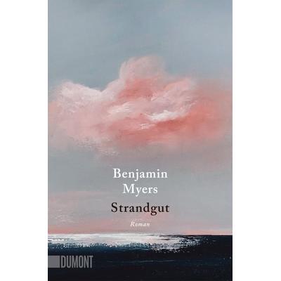 Strandgut, Taschenbuch von Benjamin Myers, DuMont Buchverlag