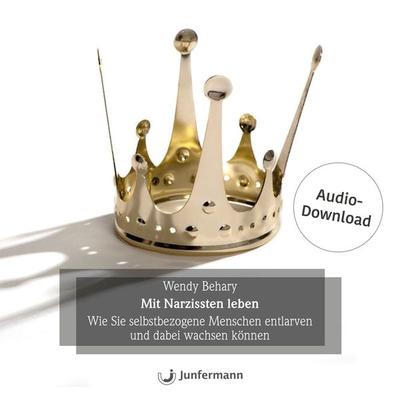 Mit Narzissten leben - Wendy Behary, Download, 9783955717186
