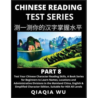Mandarin Chinese Reading Test Series (Part 8), Taschenbuch von Qiaqia Wu, QiaQiaWu