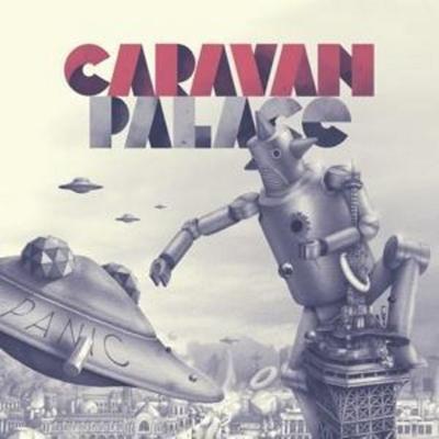 Panic - Caravan Palace, CD