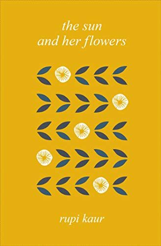Rupi Kaur - The Sun and Her Flowers - Preis vom 11.10.2026 15:43:13 h
