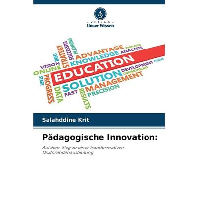 Pädagogische Innovation:, Taschenbuch von Salahddine Krit, Verlag Unser Wissen, 978-620-0-73884-4