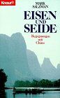 Mark Salzman - Eisen und Seide. Begegnungen mit China. (Knaur Taschenbücher. Sachbücher) - Preis vom 02.10.2026 23:42:20 h