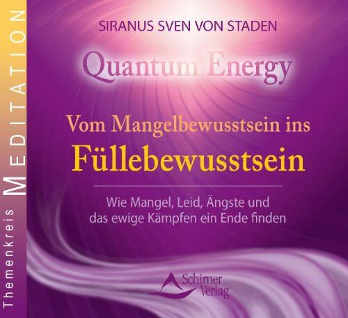 Siranus, Sven von Staden - Vom Mangelbewusstsein ins Füllebewusstsein - Preis vom 30.09.2026 22:30:23 h