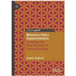 Baglioni:Monetary Policy Implementation, Fachbücher von Angelo Baglioni