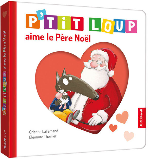 Livre : P'tit loup aime le père Noël - Auzou