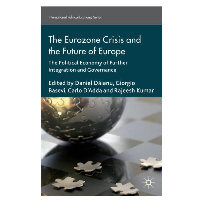 Palgrave Macmillan Uk The Eurozone Crisis and the Future of E (Englisch, Hardcover, Rajeesh Kumar) (63326281)