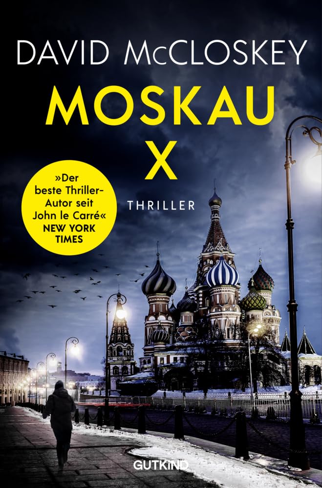 David McCloskey - Moskau X (CIA-Agentin Artemis Procter, Bd. 2): Spionage-Thriller Spionage im Schattenkrieg: Ein explosiver CIA-Thriller über Verrat, Loyalität und ... von Ex-CIA-Mitarbeiter David McCloskey - Preis vom 09.10.2026 07:28:09 h