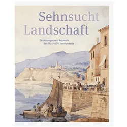 Sehnsucht Landschaft, Fachbücher von Frédéric Bussmann, Kerstin Drechsel, Kunstsammlungen Chemnitz