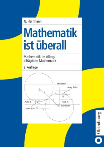 Norbert Herrmann - Mathematik ist überall: Mathematik im Alltag / alltägliche Mathematik - Preis vom 10.10.2026 11:48:34 h