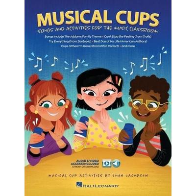 Musical Cups - Song and Activities for the Music Classroom - Rhythm Learning with Fun Cup Games 10 Engaging Songs Online Audio and Video Included,