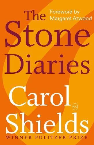 Carol Shields - The Stone Diaries - Preis vom 09.10.2026 07:28:09 h