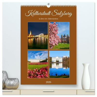 Kulturstadt Salzburg (hochwertiger Premium Wandkalender 2026 DIN A2 hoch), Kunstdruck in Hochglanz