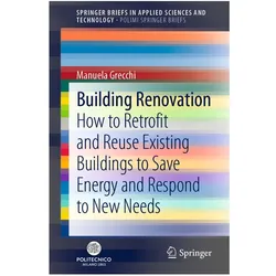 Building Renovation, Fachbücher von Manuela Grecchi