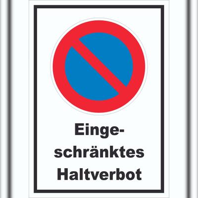 HB-Druck Eingeschränktes Haltverbot Schild A2 (420x594mm)