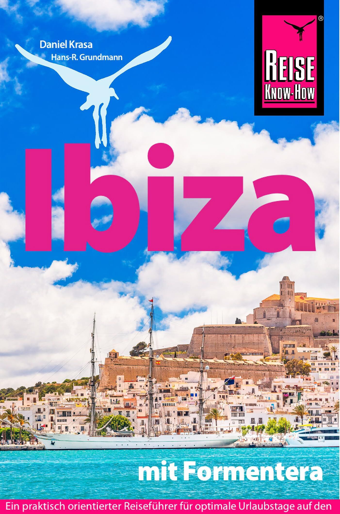 Hans-R. Grundmann - Reise Know-How Reiseführer Ibiza mit Formentera - Preis vom 09.10.2026 07:28:09 h