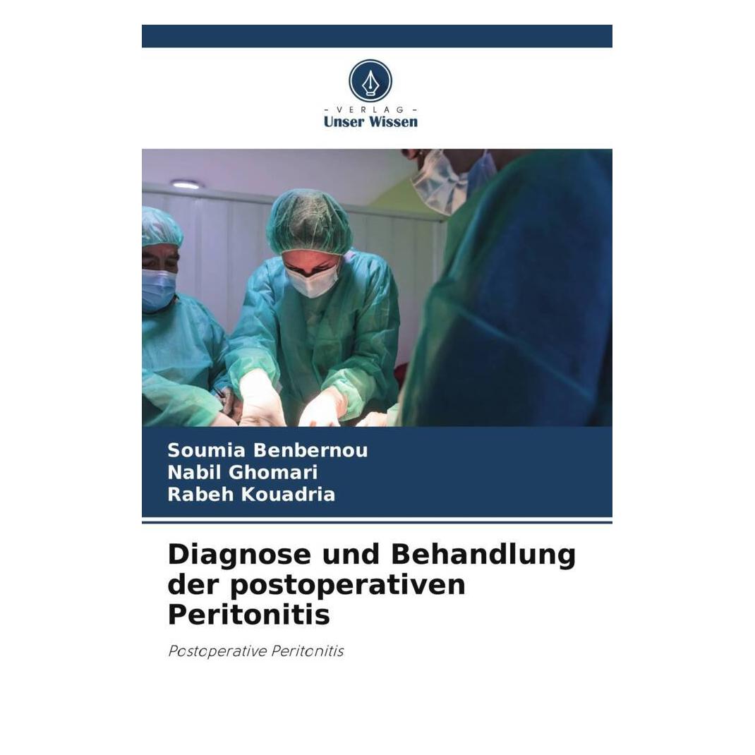 Unser Wissen Diagnose und Behandlung der postoperativen Peritonitis (57065987)