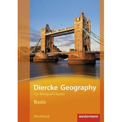 Diercke Geography Bilingual. Basic Workbook. (Klasse 5 / 6), Geheftet von Verena Hundertmark,Dorothee Klein,Dirk Reischauer,Ingo Warken,Horst Weible,