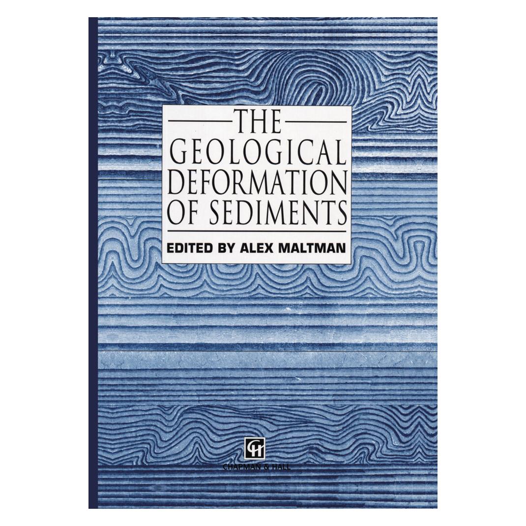 Springer The Geological Deformation of Sediments (Englisch, Softcover, A. Maltman) (55518451)