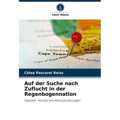 Auf der Suche nach Zuflucht in der Regenbogennation -