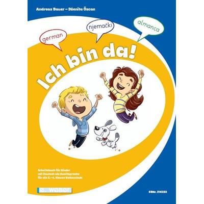 Ich bin da! (Lehrplan 2023), Taschenbuch von Dzenita Özcan, Weber, E, 978-3-85253-817-4
