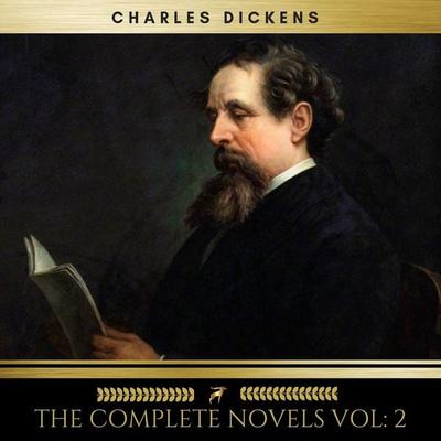 Charles Dickens: The Complete Novels vol: 2 (Golden Deer Classics) - Charles Dickens, Audio, 9782291042891