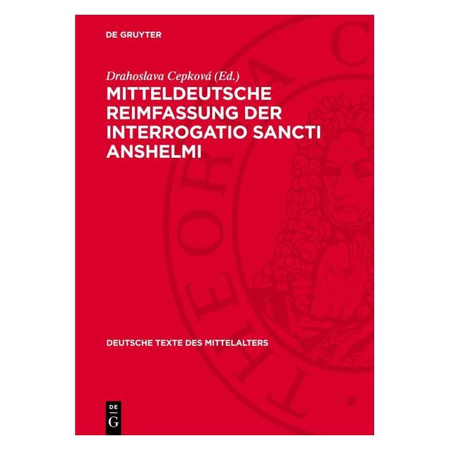 De Gruyter Mitteldeutsche Reimfassung der Interrog (Deutsch, Hardcover) (67795924)