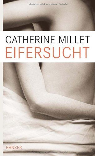 Catherine Millet - Eifersucht - Preis vom 09.10.2026 07:28:09 h