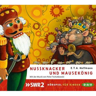 Nussknacker und Mausekönig - E.T.A. Hoffmann, CD, 9783862314072