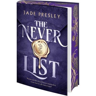 The Never List, Gebundene Ausgabe von Jade Presley, Bramble Hardcover