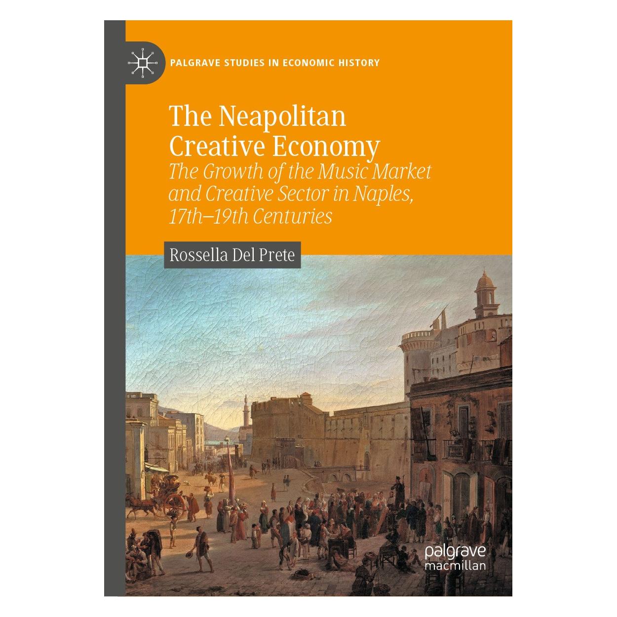 Springer The Neapolitan Creative Economy (Englisch, Hardcover, Rossella Del Prete) (9783031559020)