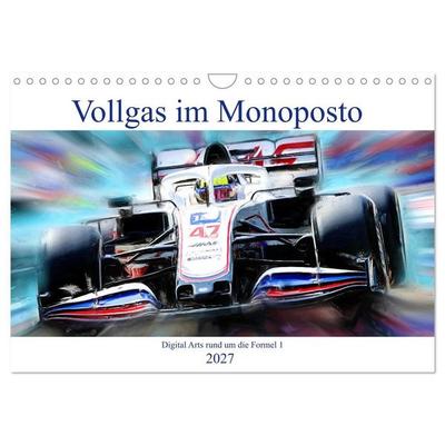 Vollgas im Monoposto - Digital Arts rund um die Formel 1 (Wandkalender 2027 DIN A4 quer), CALVENDO Monatskalender