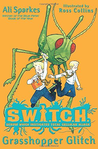 Ali Sparkes - Grasshopper Glitch (S.W.I.T.C.H) - Preis vom 11.10.2026 03:10:56 h