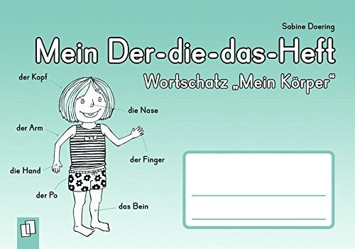 Sabine Doering - Mein Der-die-das-Heft: Wortschatz Mein Körper - Preis vom 06.10.2026 07:26:00 h