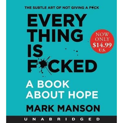 Everything Is F*cked - Mark Manson, Audio, 9780063035546