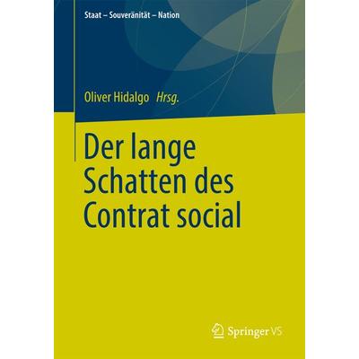 Der lange Schatten des Contrat social, Taschenbuch von , Springer Fachmedien Wiesbaden GmbH, 978-3-531-18642-9